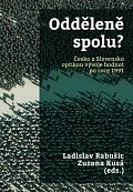 Odděleně spolu? Česko a Slovensko optikou vývoje hodnot po roce 1991