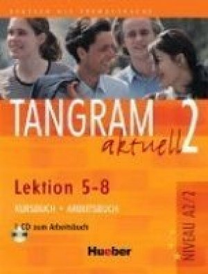 Tangram aktuell 2: Lektion 5-8: Kursbuch + Arbeitsbuch mit Audio-CD