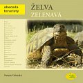 Želva zelenavá - Abeceda teraristy