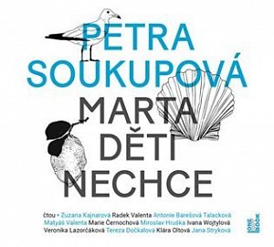 Marta děti nechce - CDmp3
