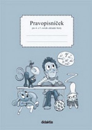Pravopisníček pro 4. a 5.ročník ZŠ