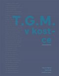 T.G.M. v kostce, 2.  vydání