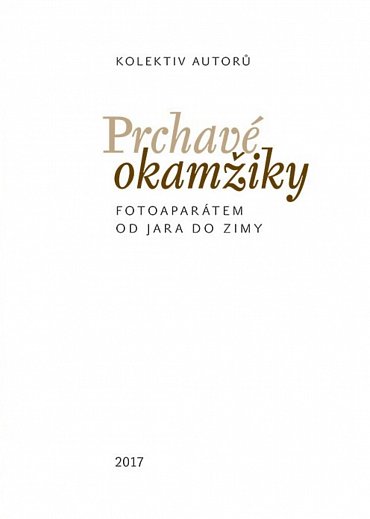 Náhled Prchavé okamžiky přírody - Fotoaparátem od jara do zimy