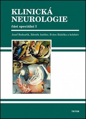 Klinická neurologie - speciální část I