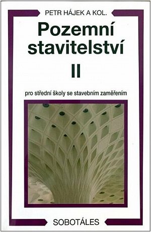 Pozemní stavitelství II pro 2 r. SPŠ stavební, 2.  vydání