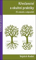 Křesťanství a okultní praktiky - 25 otázek a odpovědí, 2.  vydání