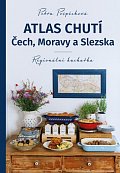 Atlas chutí Čech, Moravy a Slezka - Regionální kuchařka