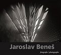 Jaroslav Beneš - Fotografie / Photographs