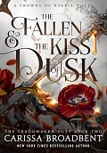 Fallen and the Kiss of Dusk