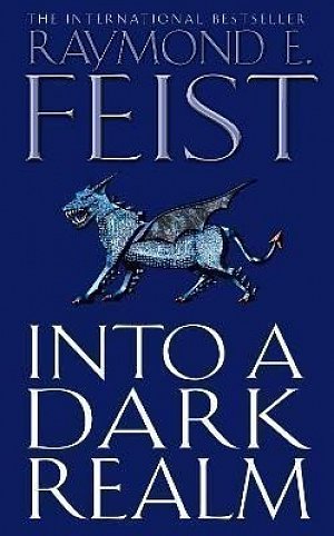 Into a Dark Realm (Darkwar 2)