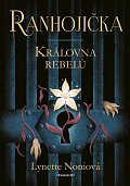 Ranhojička 1 - Královna rebelů, 2.  vydání