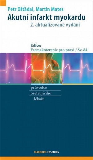 Akutní infarkt myokardu, 2.  vydání