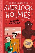Sherlock Holmes – Skandál v Čechách (upraveno pro malé čtenáře)