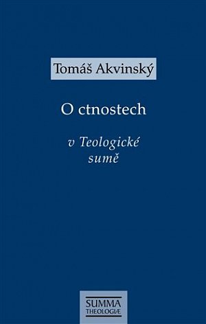 O ctnostech v Teologické sumě