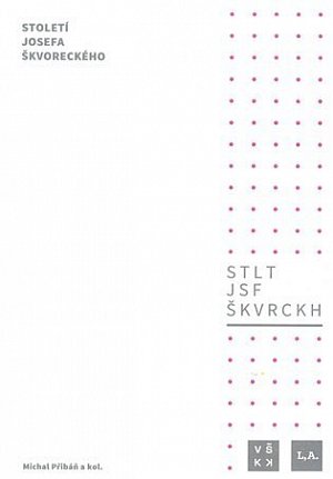 Století Josefa Škvoreckého