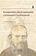 Dostojevského Deník spisovatele v kontextech a konfrontacích