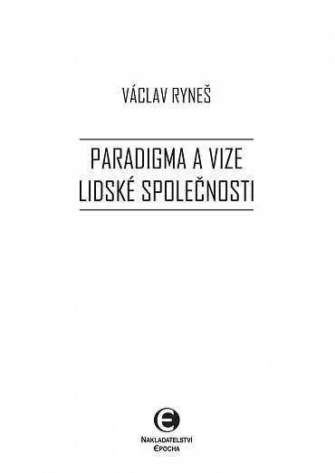 Náhled Paradigma a vize lidské společnosti