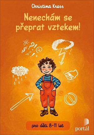Nenechám se přeprat vztekem! pro děti 8-11 let
