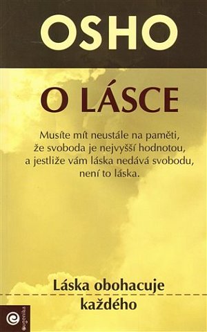 O lásce - Láska obohacuje každého