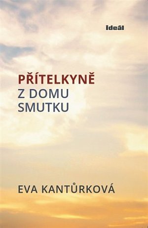 Přítelkyně z domu smutku