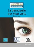 La demoiselle aux yeux verts - Niveau 2/A2 - Lecture CLE en français facile - Livre + Audio téléchargeable