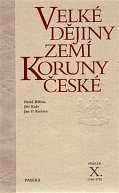 Velké dějiny zemí Koruny české X. 1740-1792