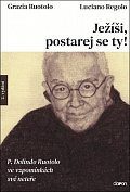 Ježíši, postarej se ty! - P. Dolindo Ruo