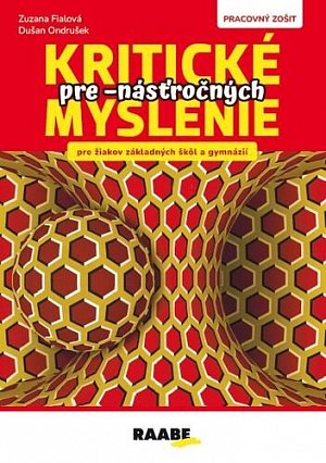Kritické myslenie pre -násťročných