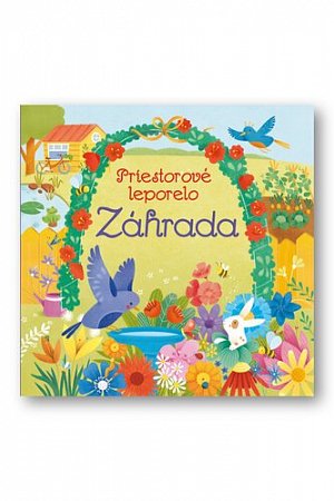 Priestorové leporelo Záhrada