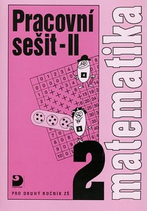Matematika pro 2. ročník ZŠ - 2. část - Pracovní sešit