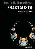 Fraktalista - Rebelem ve vědě