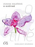 O květině