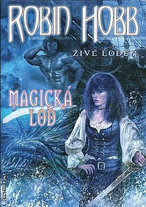 Živé lodě 1 - Magická loď