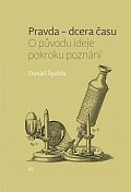 Pravda - dcera času