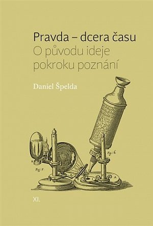 Pravda - dcera času