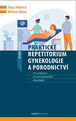 Praktické repetitorium gynekologie a porodnictví, 2.  vydání