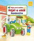Moja prvá knižka Nájdi a ukáž Gazdovstvo