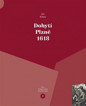 Dobytí Plzně 1618