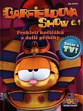 Garfieldova show č. 1 - Prokletí kočičáků a další prokletí