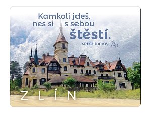 Magnet na lednici Zlín "Kamkoli jdeš, nes si s sebou štěstí"