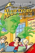 Klub Tygrů 28 - Hlas ze záhrobí, 1.  vydání