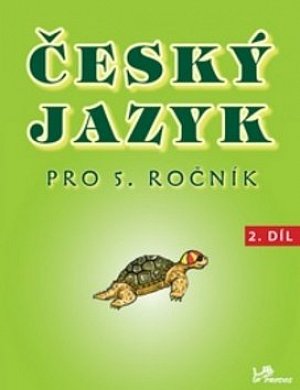 Český jazyk pro 5. ročník - 2.díl