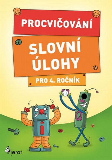 Náhled Procvičování - Slovní úlohy pro 4. ročník, 1.  vydání