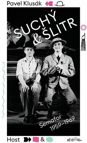 Suchý a Šlitr: Semafor 1959-1969