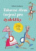 Zábavné čtení (nejen) pro dyslektiky, 2.  vydání