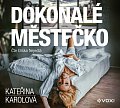 Dokonalé městečko - CDmp3 (Čte Eliška Nejedlá)
