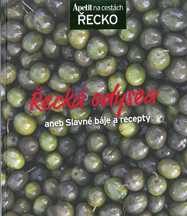 Náhled Řecká odysea aneb Slavné báje a recepty (Edice Apetit)