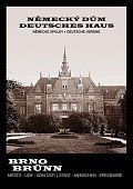 Brno/Brünn - Německý dům / Deutsche haus