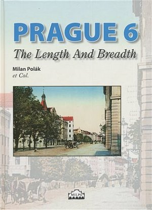 Prague 6 - The Length And Breadth