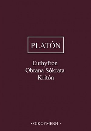 Euthyfrón, Obrana Sókrata, Kritón